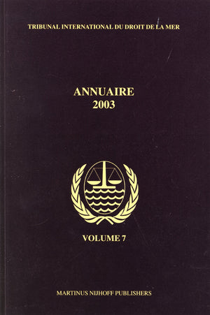 Annuaire 2003 (7) (Annuaire Tribunal International Du Droit de la Mer) (French Edition),Used