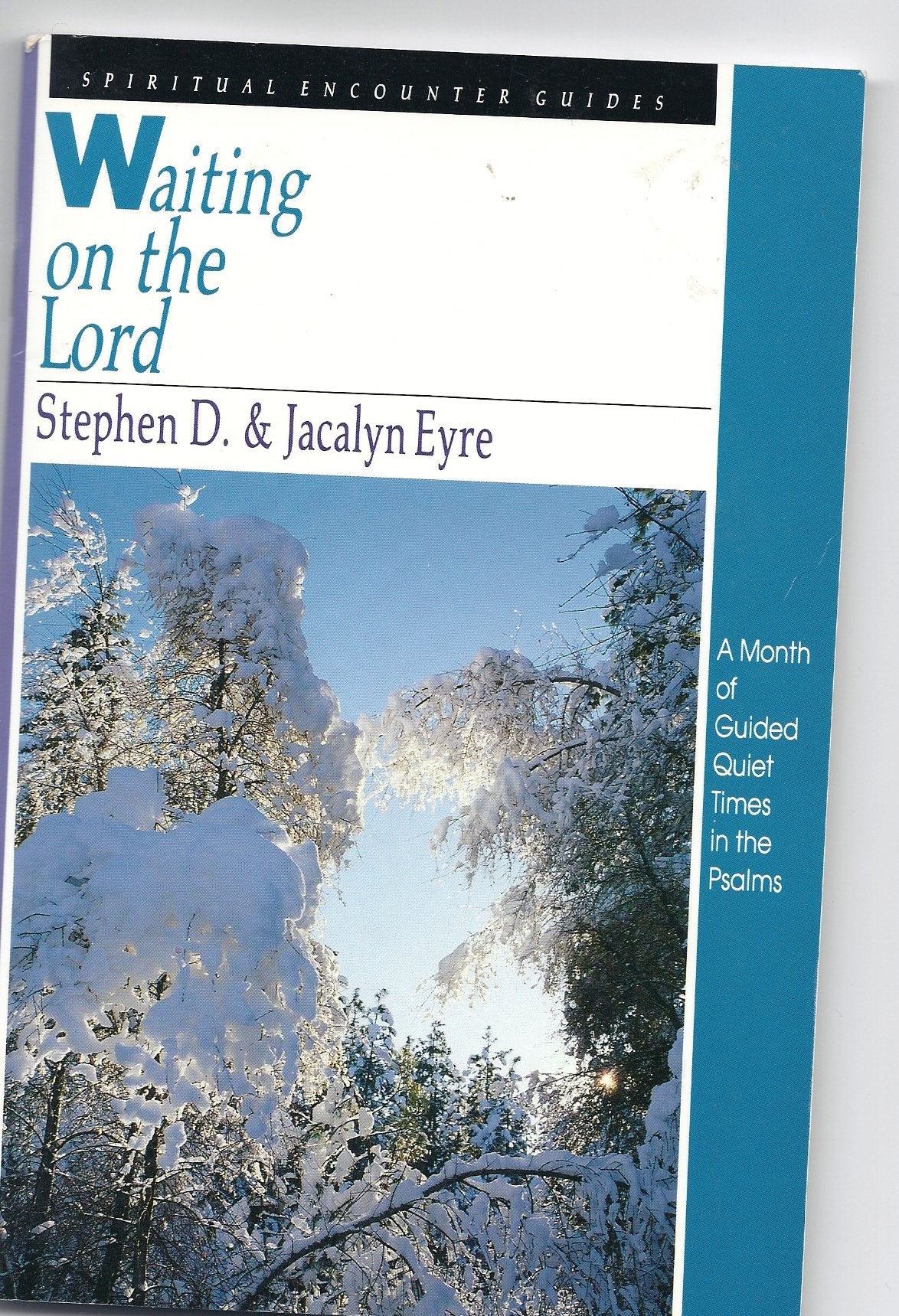 Waiting on the Lord (Spiritual Encounter Guides),Used