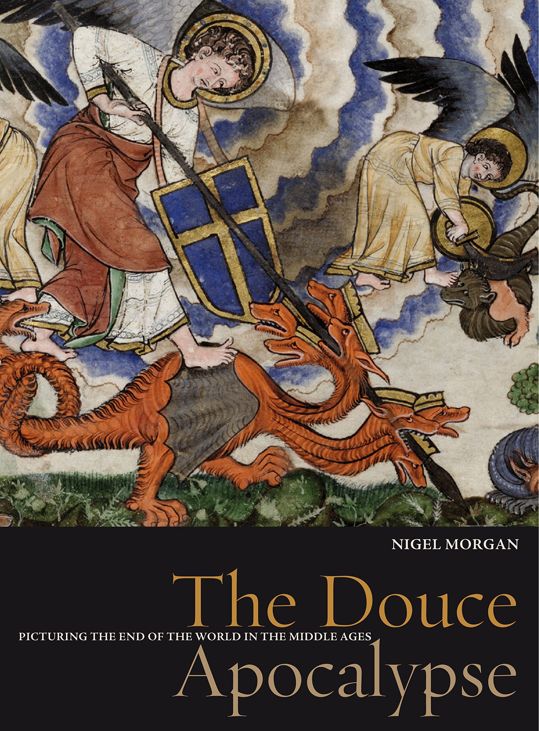 The Douce Apocalypse: Picturing the End of the World in the Middle Ages (Treasures from the Bodleian Library),Used