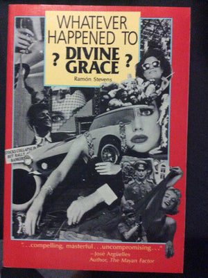 Whatever Happened to Divine Grace? an Alexander Book,Used