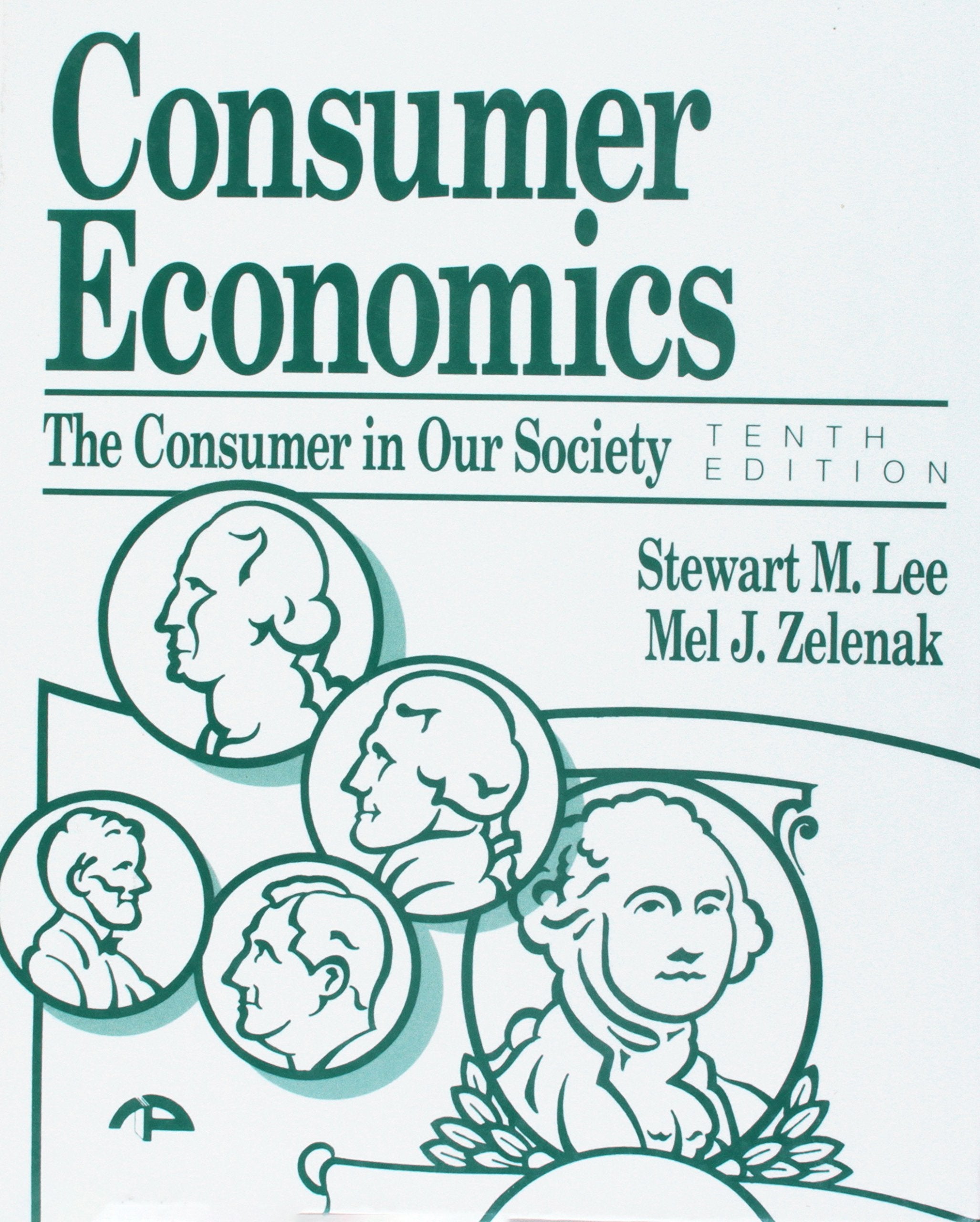 Consumer Economics: The Consumer in Our Society,New