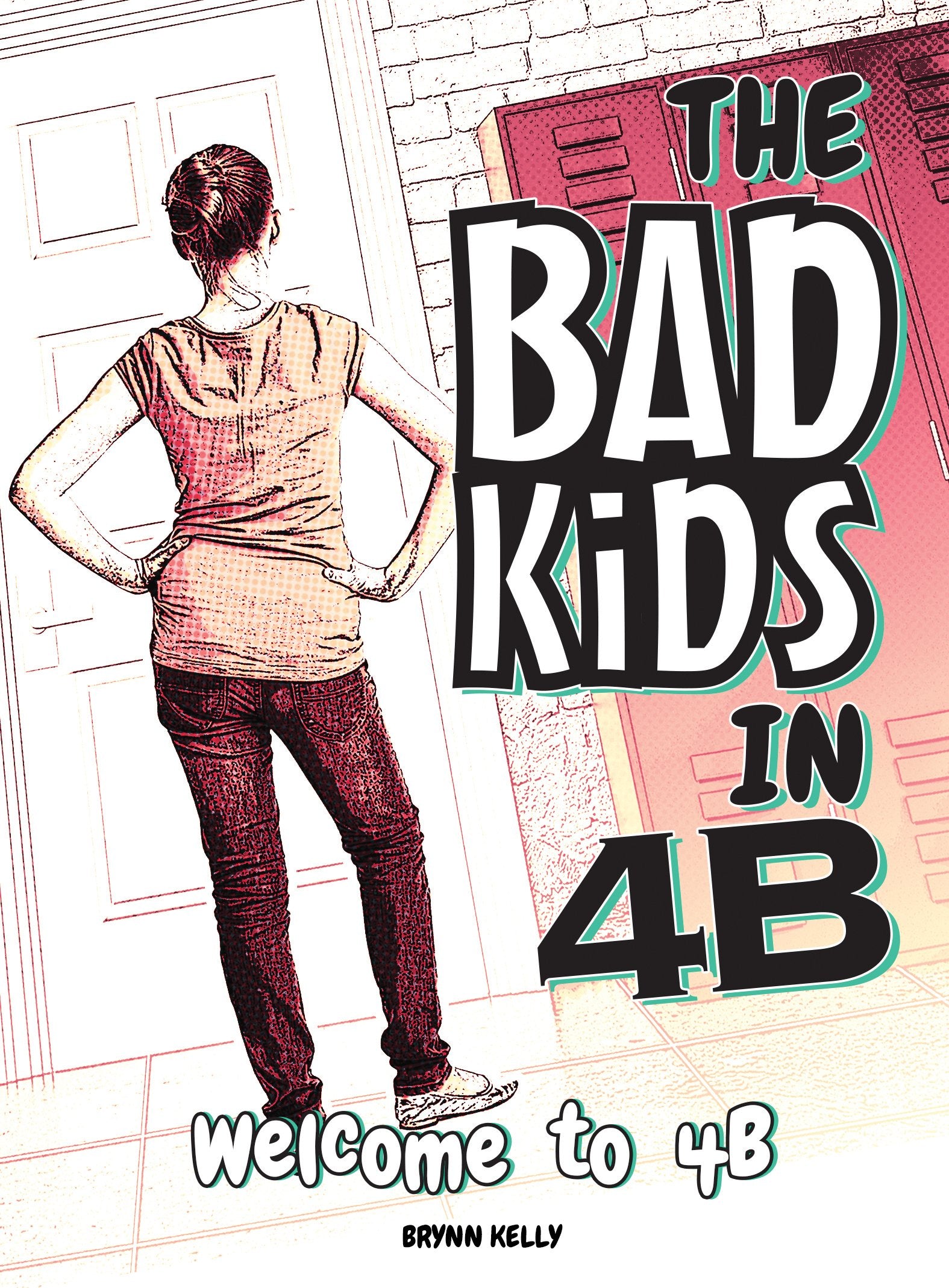 Welcome to 4B (Bad Kids in 4B),Used