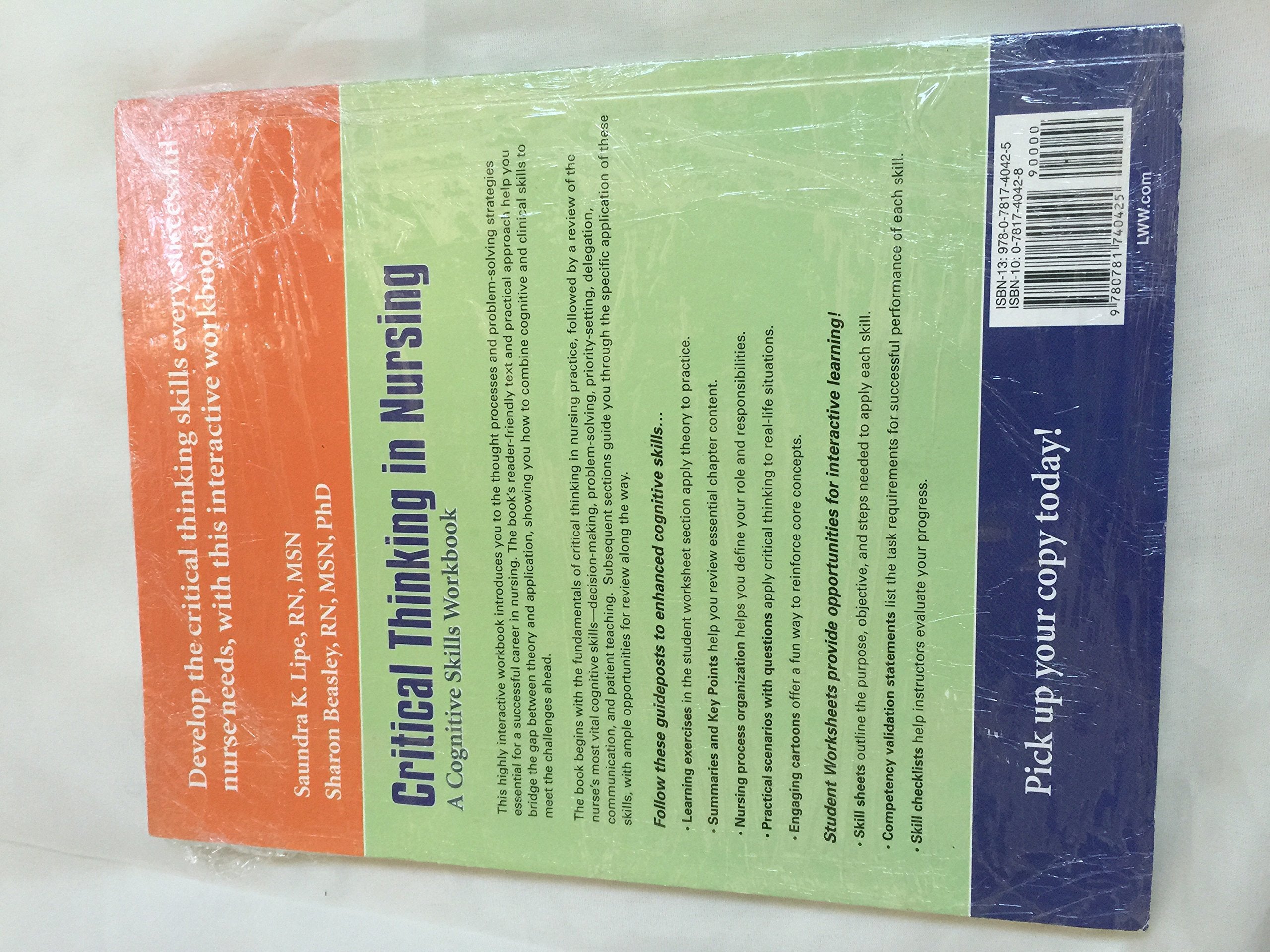 Critical Thinking In Nursing: A Cognitive Skills Workbook,New
