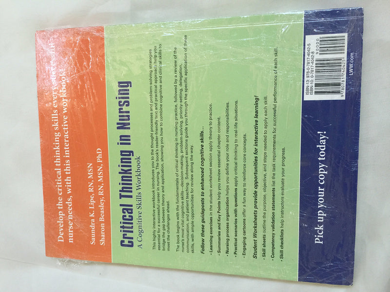 Critical Thinking In Nursing: A Cognitive Skills Workbook,New
