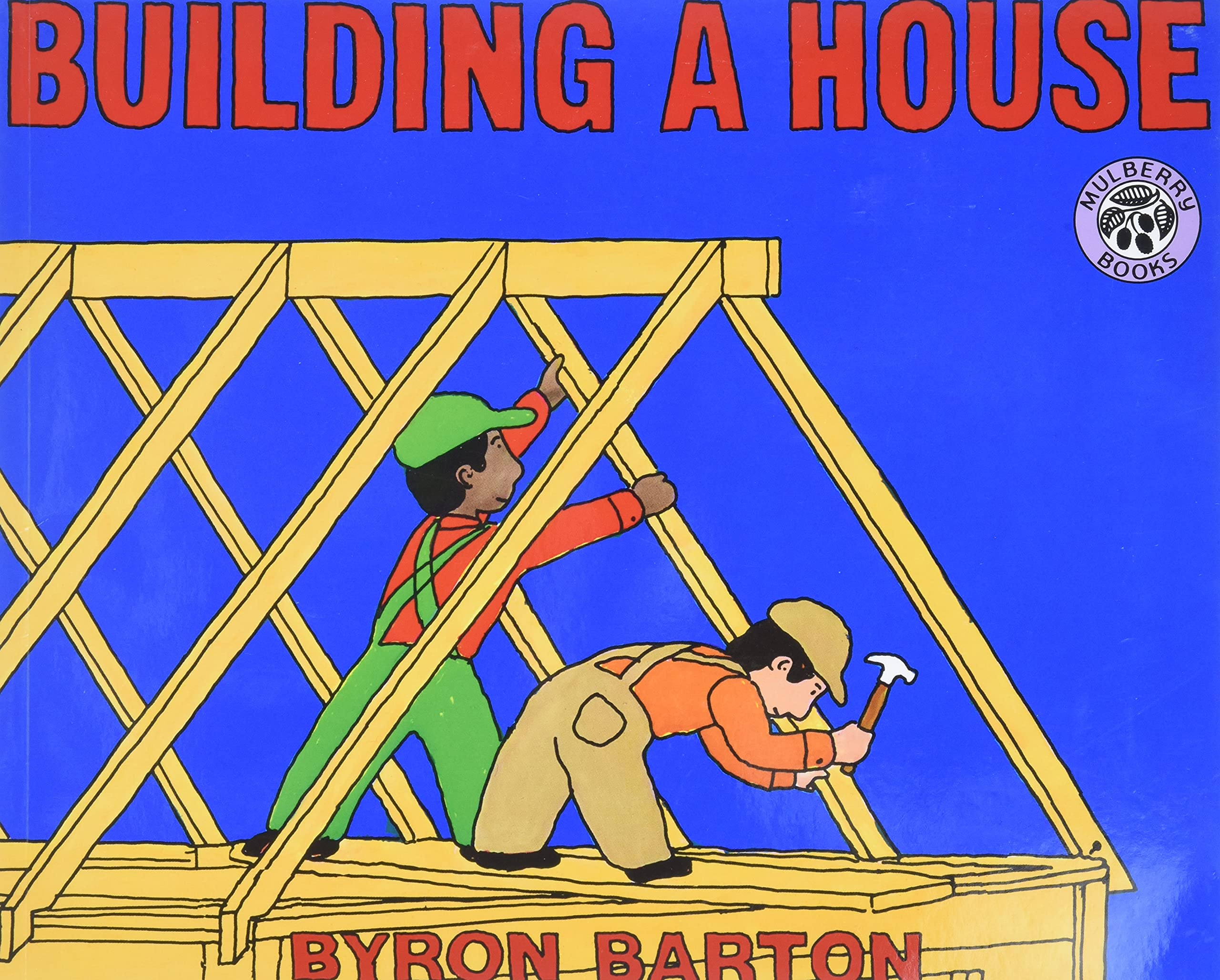 Building a House (Mulberry Books)-New