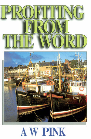 Profiting From The Word,New