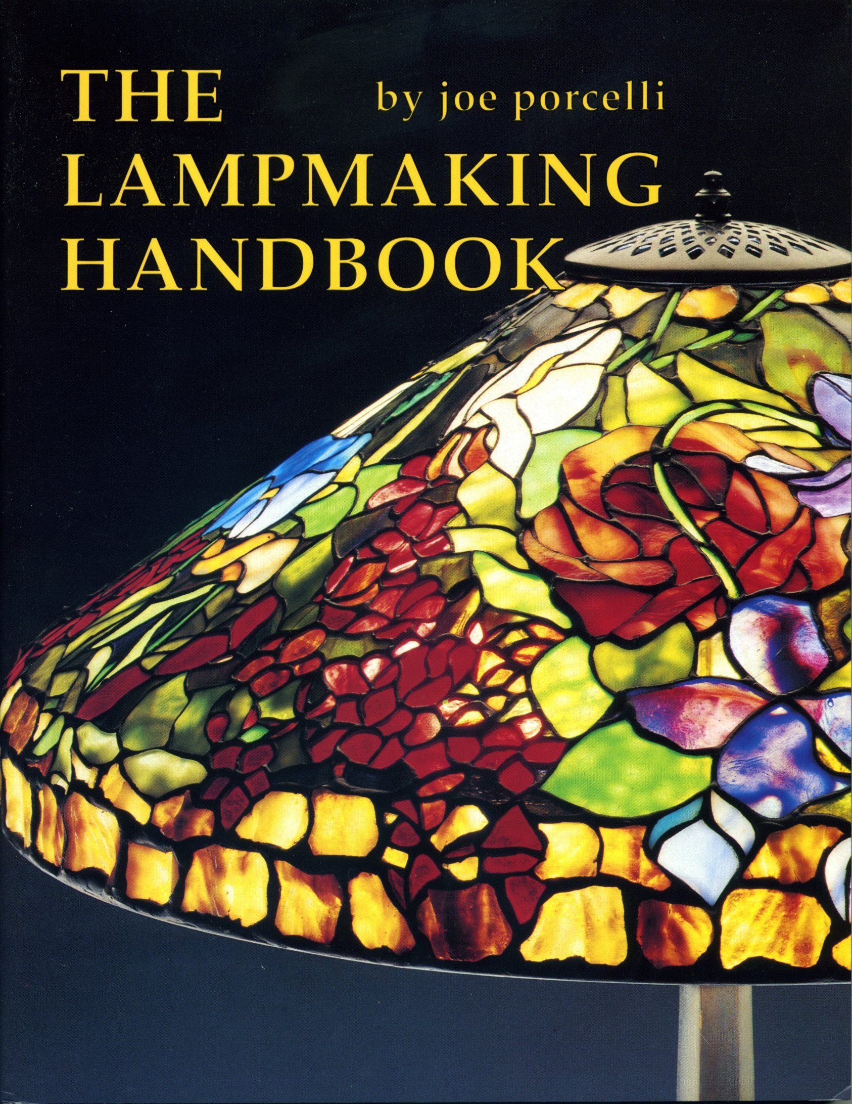 The Lampmaking Handbook,Used