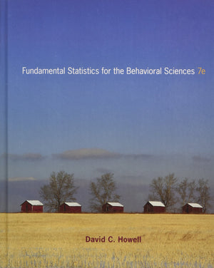 Fundamental Statistics for the Behavioral Sciences, 7th Edition,New