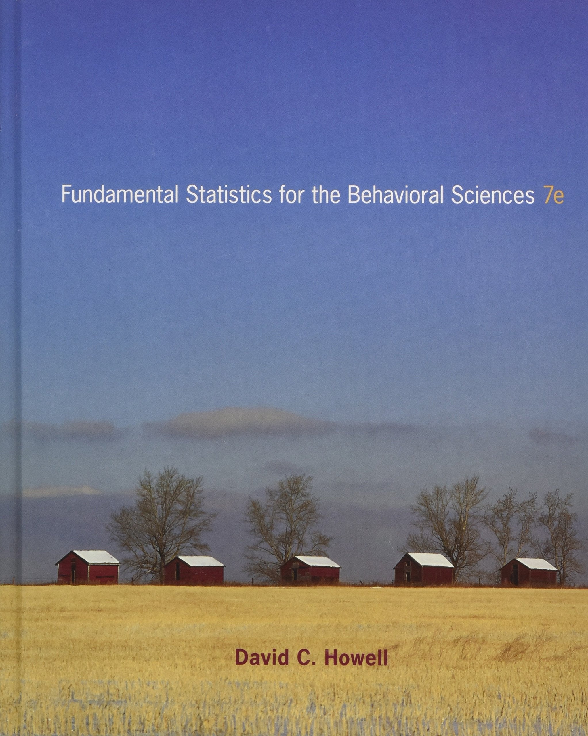 Fundamental Statistics for the Behavioral Sciences, 7th Edition,Used