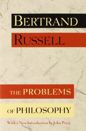 The Problems Of Philosophy