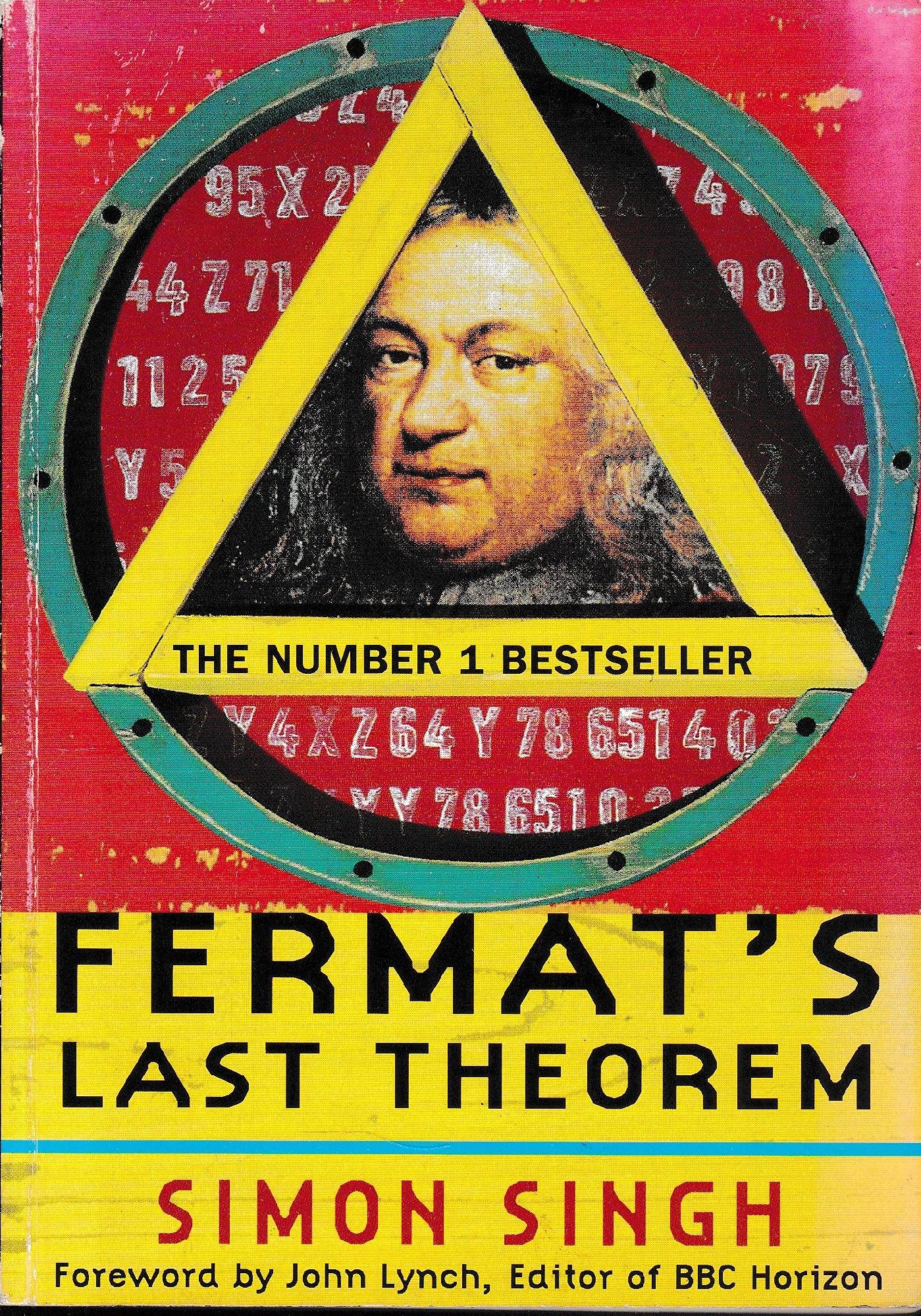 Fermat's last theorem: The story of a riddle that confounded the world's greatest minds for 358 years,Used