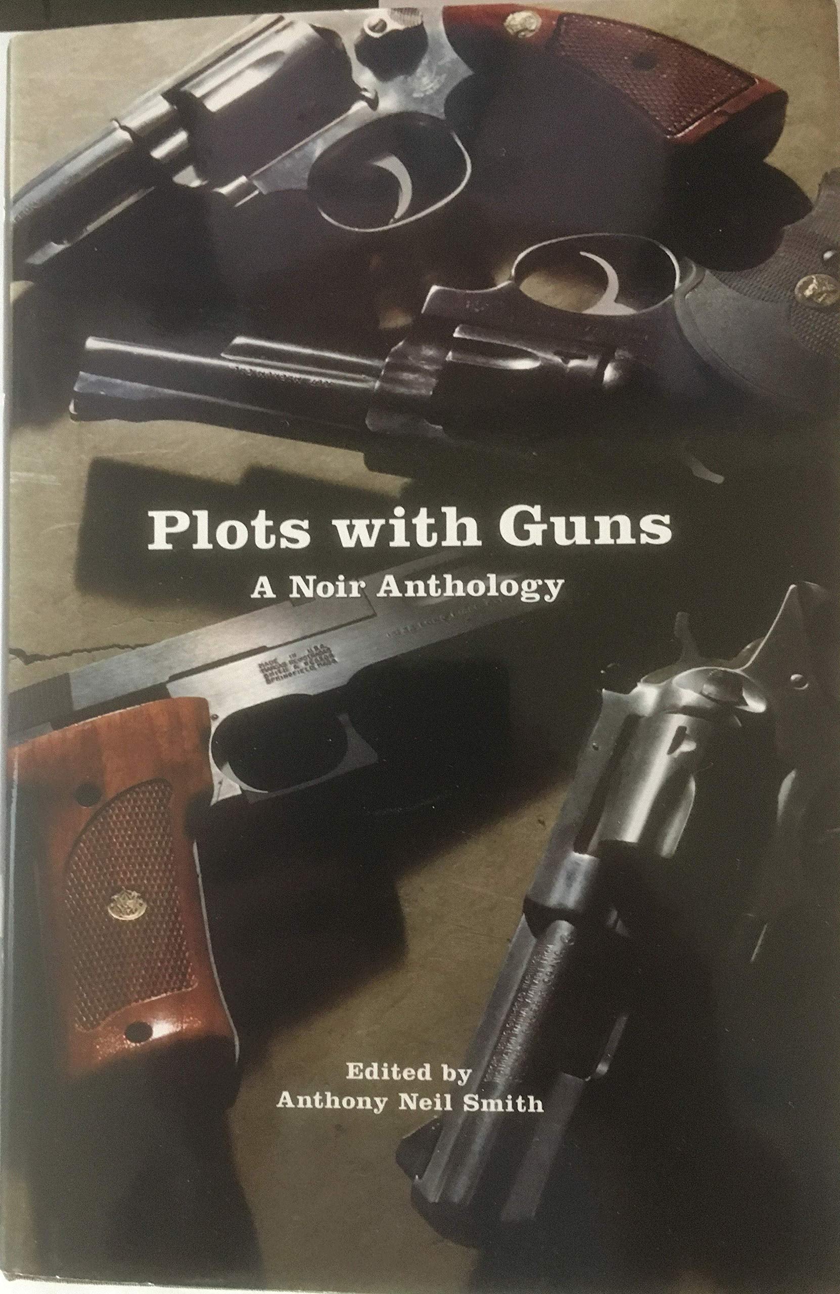 Plots With Guns,New