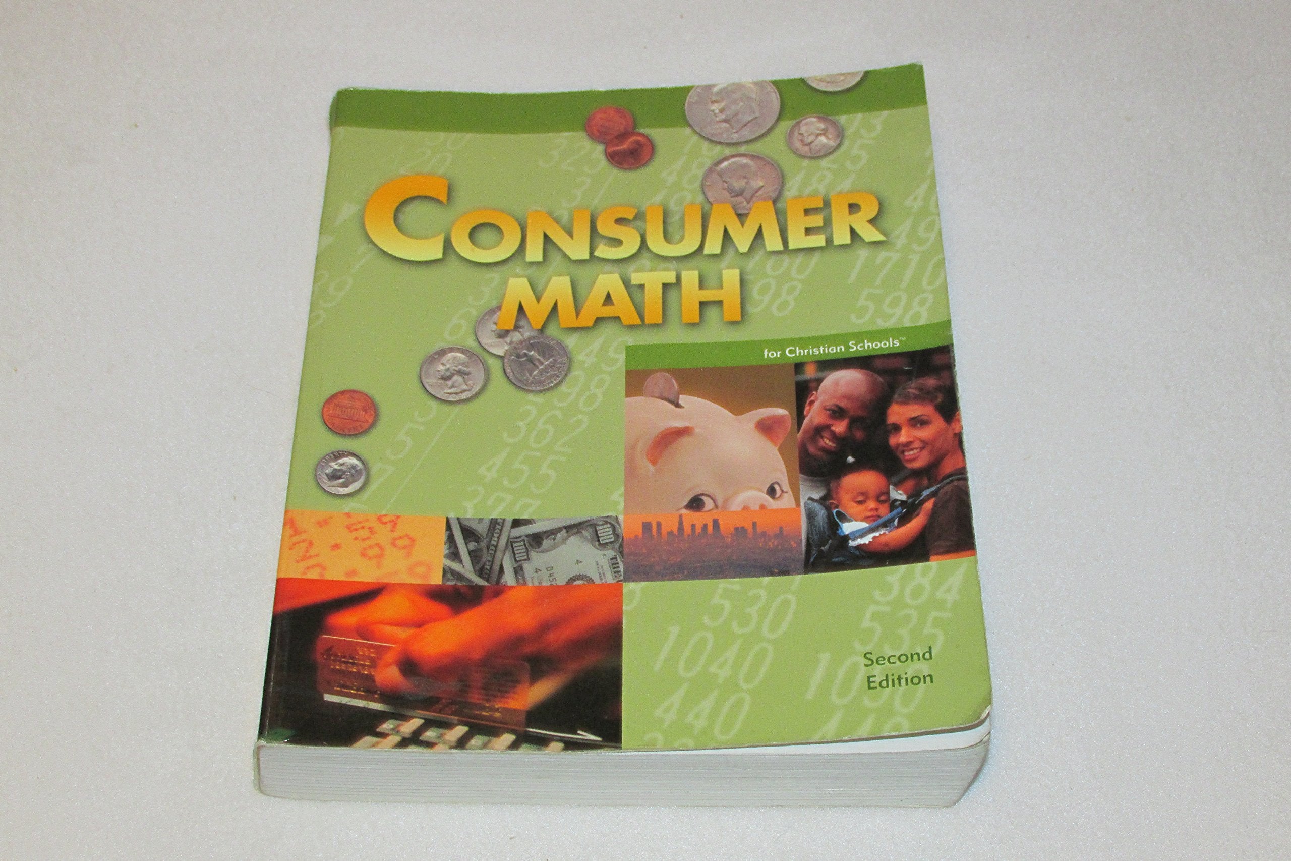 Consumer Math for Christian Schools,Used