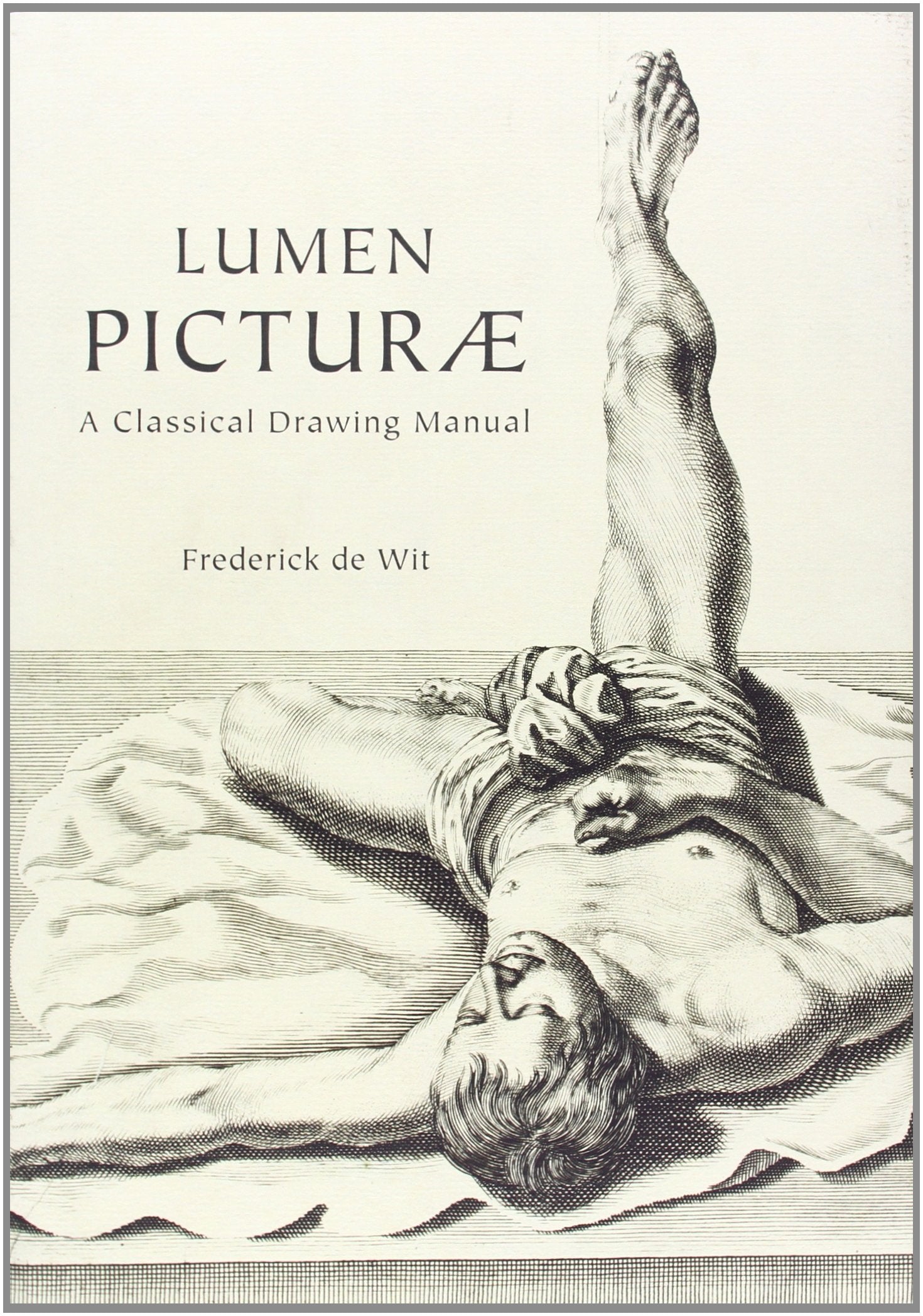 Lumen Picturae: A Classical Drawing Manual