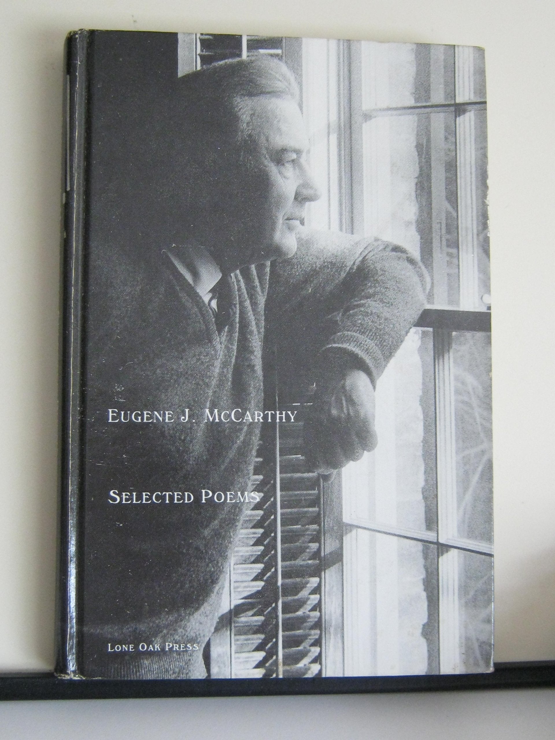 Eugene J. McCarthy: Selected Poems,New