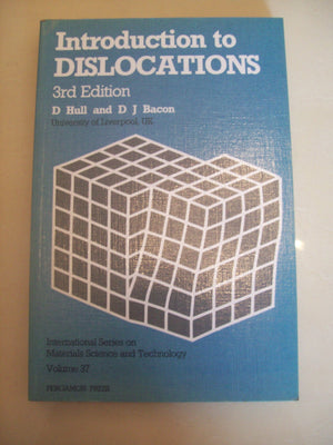 Introduction to Dislocations, Third Edition (International Series on Materials Science and Technology),Used