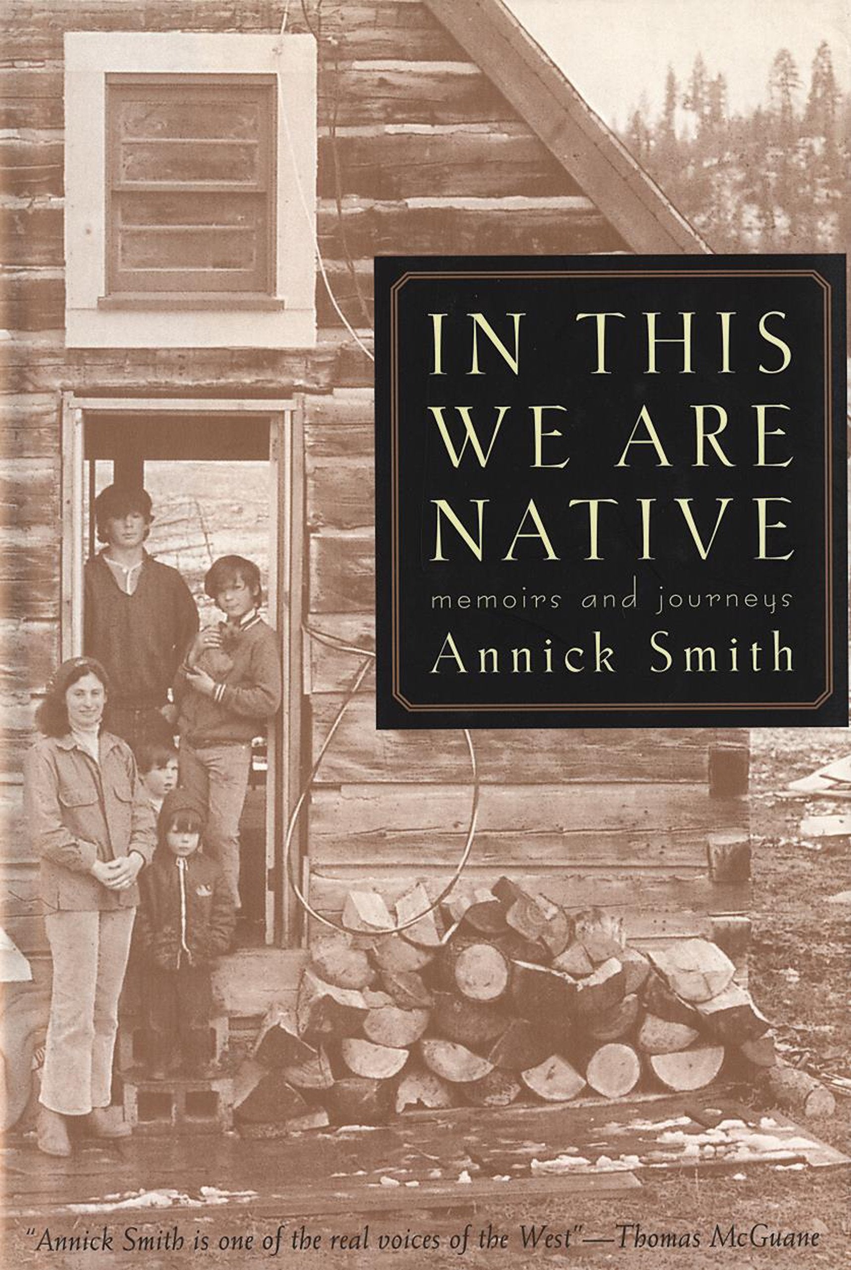 In This We are Native: Memoirs and Journeys,Used