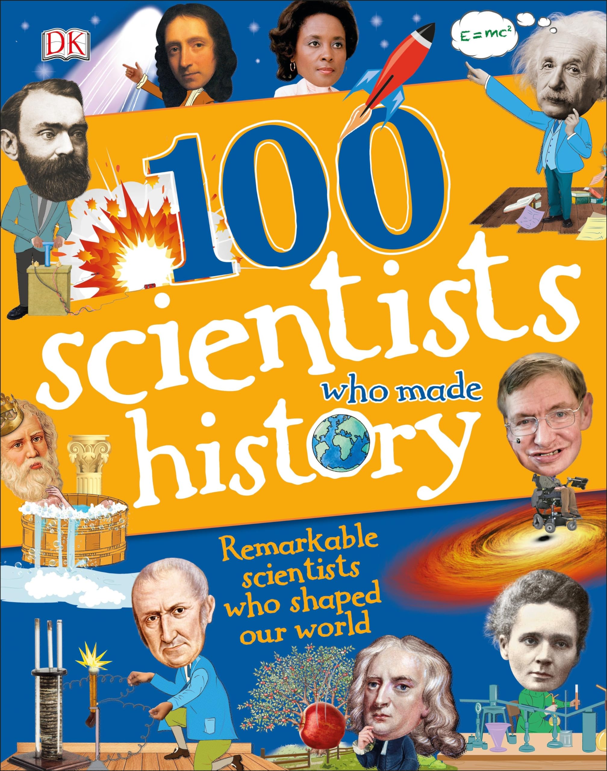 100 Scientists Who Made History (DK 100 Things That Made History),New
