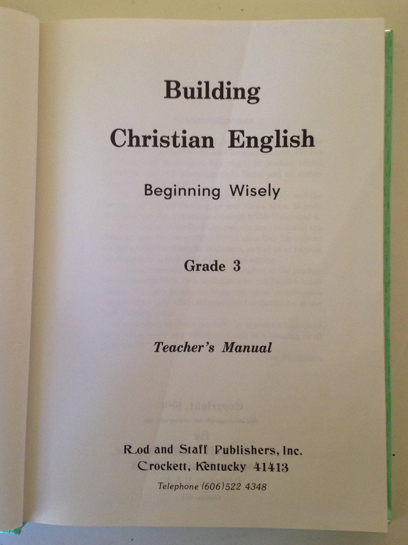 Beginning Wisely : Teacher'S Manual By Inc. Rod And Staff Publishers (19910503),New
