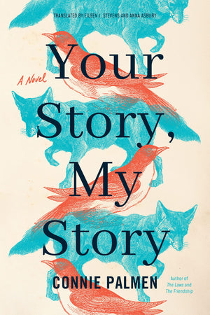 Your Story, My Story: A Novel,Used