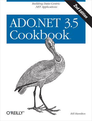 ADO.NET 3.5 Cookbook: Building DataCentric .NET Applications,Used