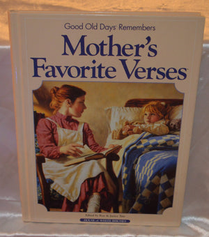 Mothers Favorite Verses: Good Old Days Remembers
