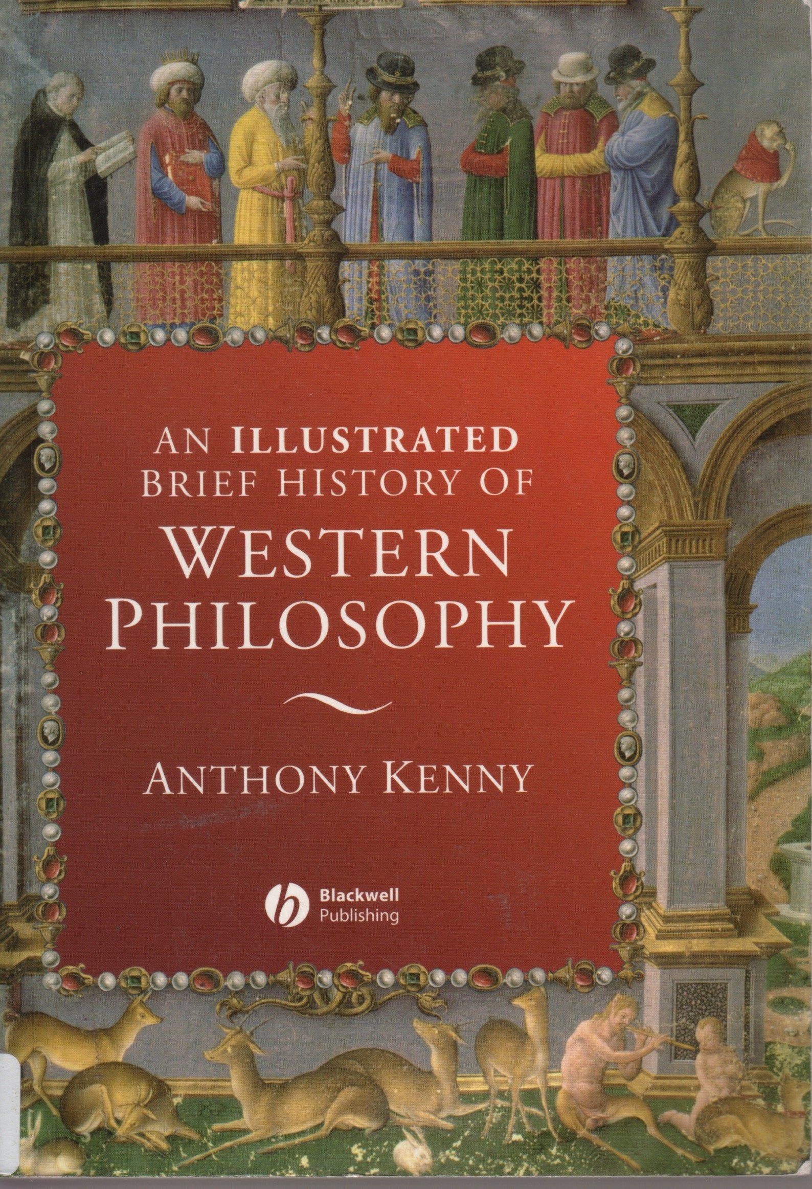 An Illustrated Brief History Of Western Philosophy