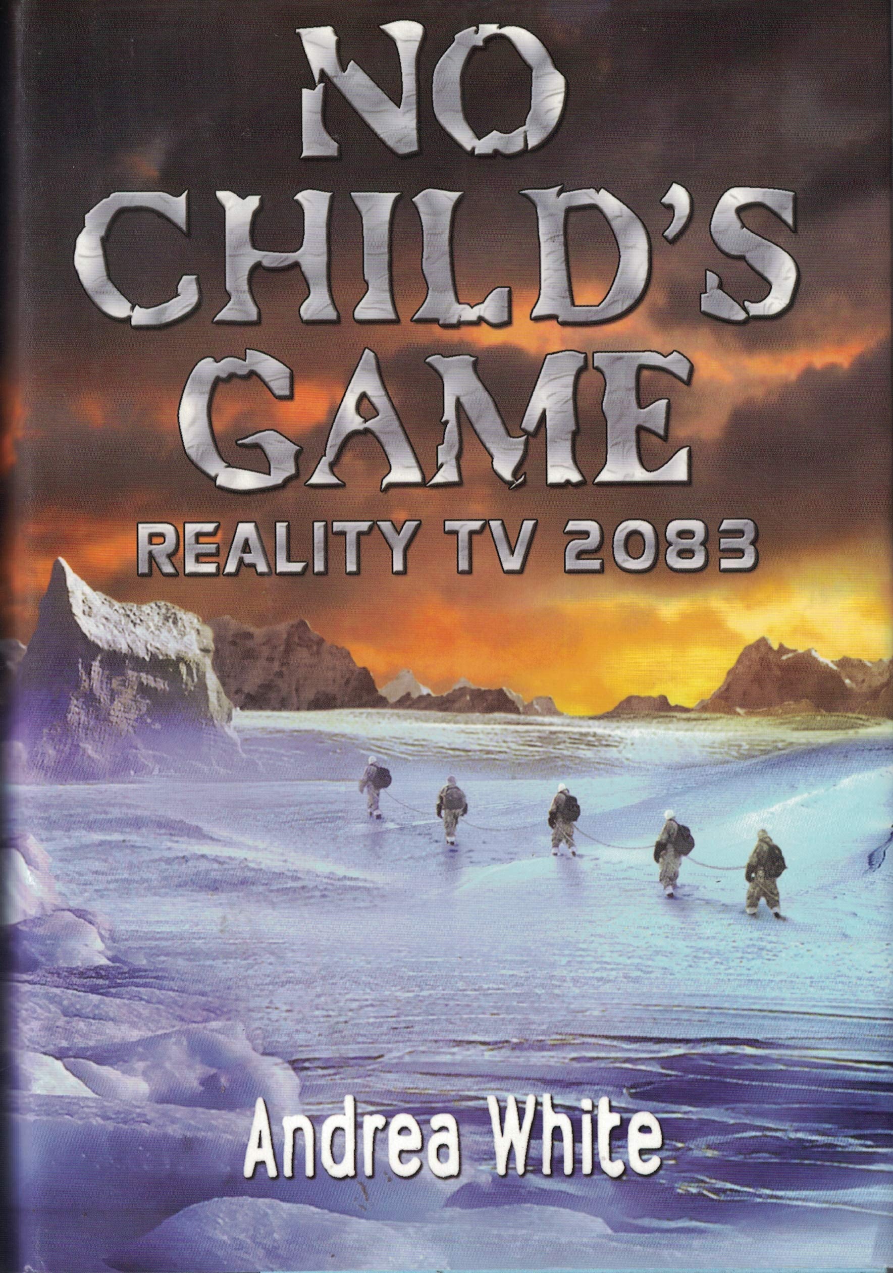 No Child's Game: Reality TV 2083,Used