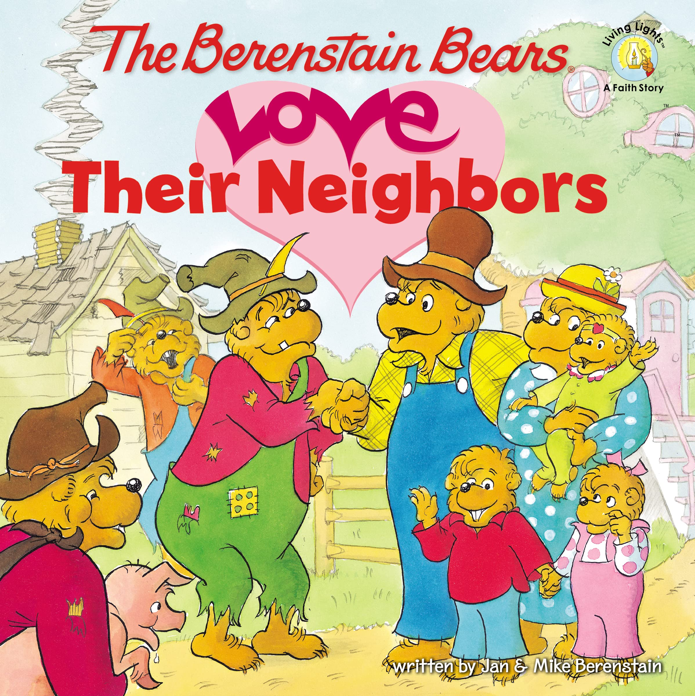 The Berenstain Bears Love Their Neighbors (Berenstain Bears/Living Lights: A Faith Story),Used