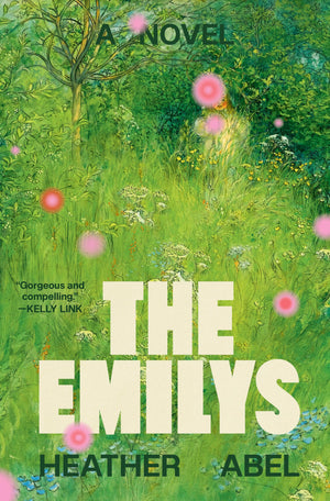 The Emilys: A Novel