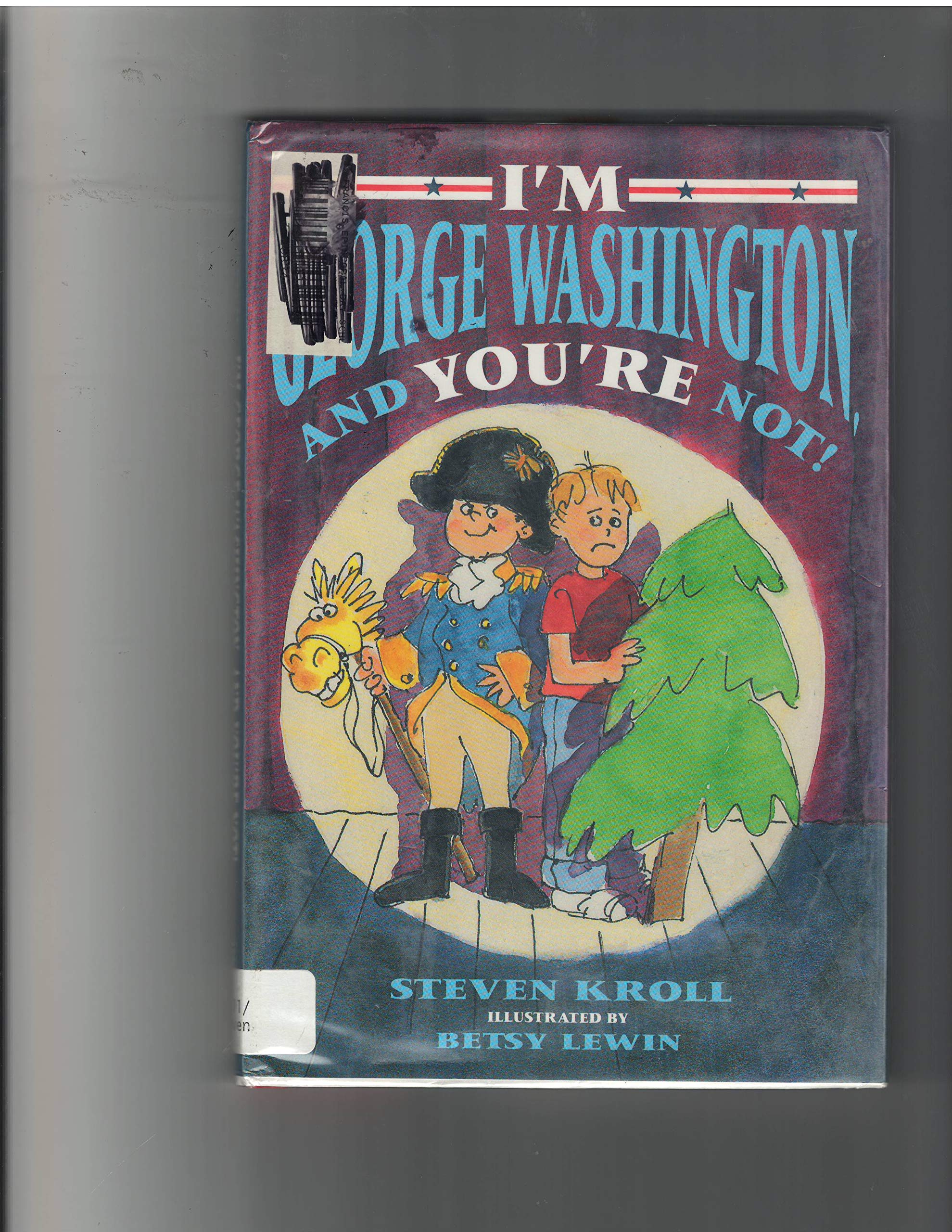 I'm George Washington and You're Not!,Used