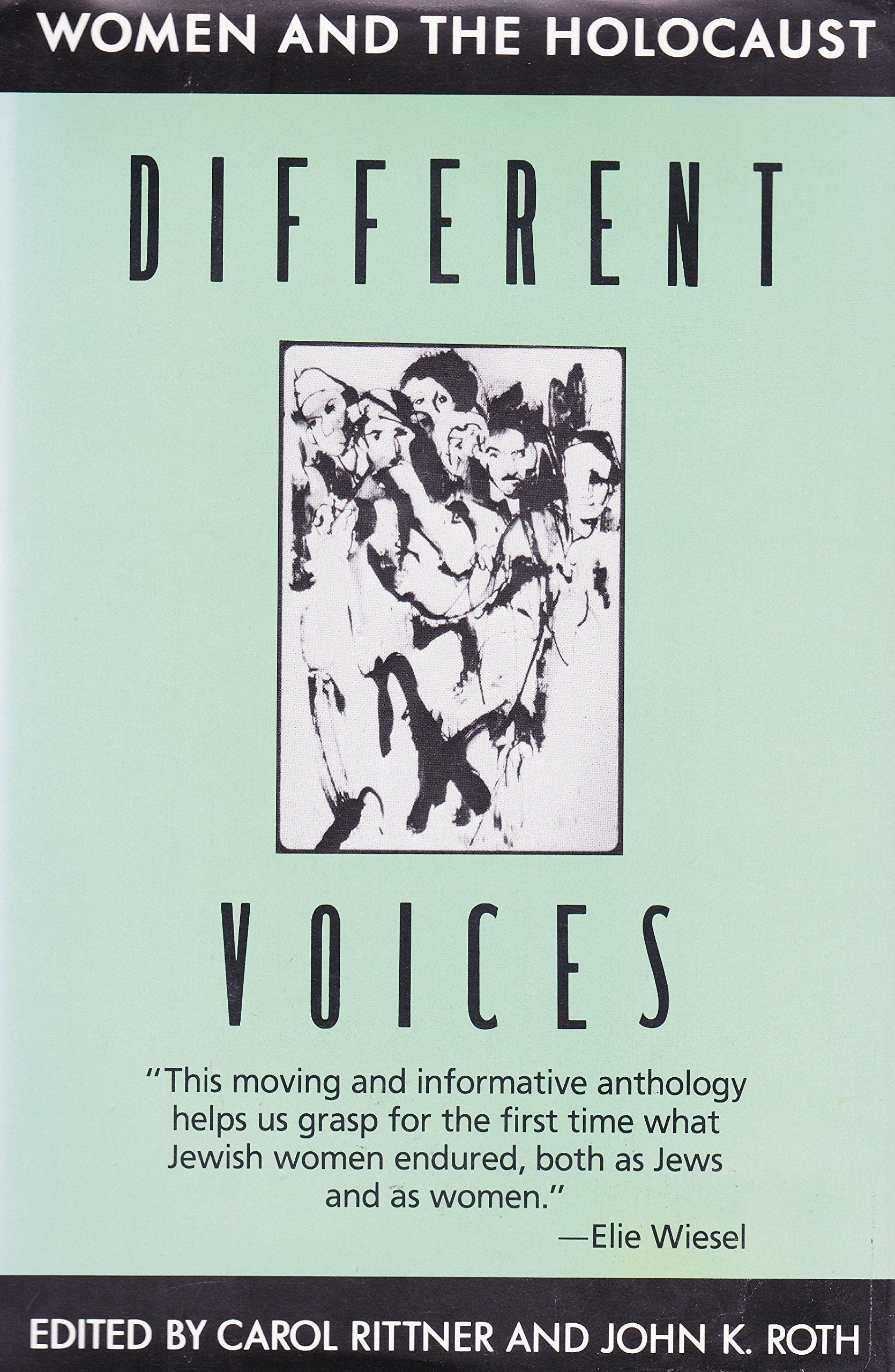 Different Voices: Women and the Holocaust,Used