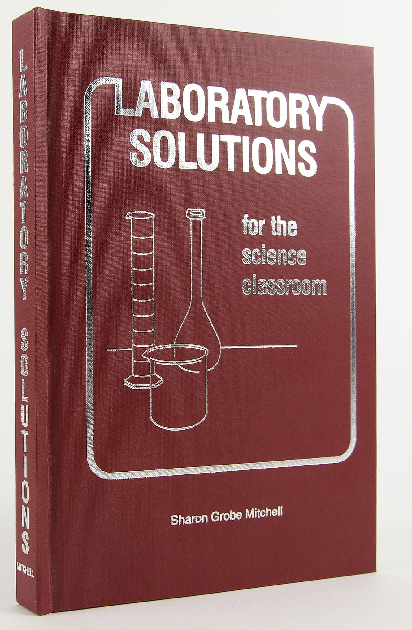 Laboratory Solutions for the Science Classroom,Used