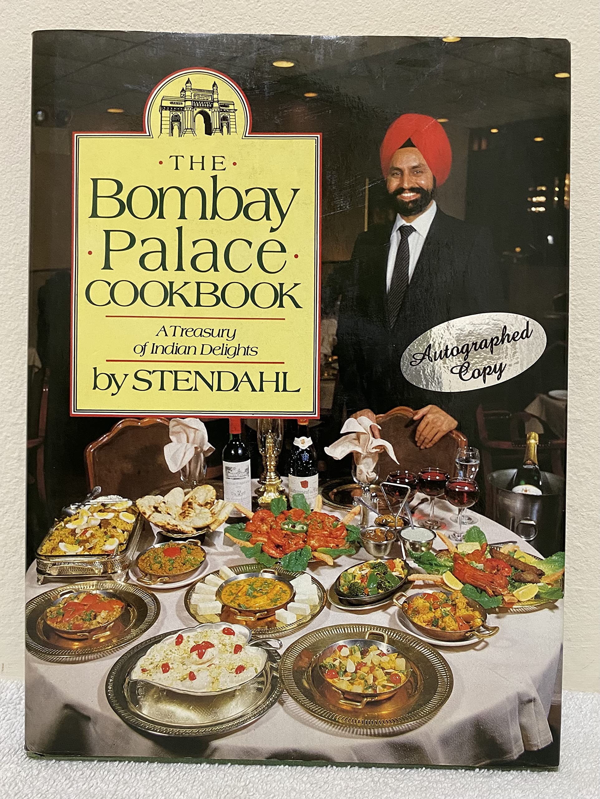 The Bombay Palace Cookbook: A Treasury Of Indian Delights,New