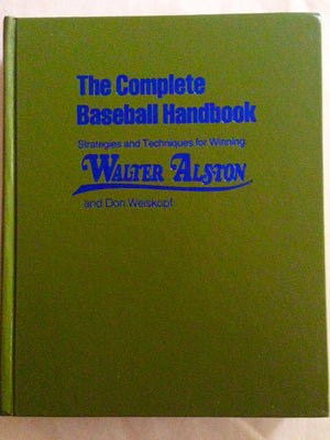 The Complete Baseball Handbook: Strategies and Techniques for Winnning,Used