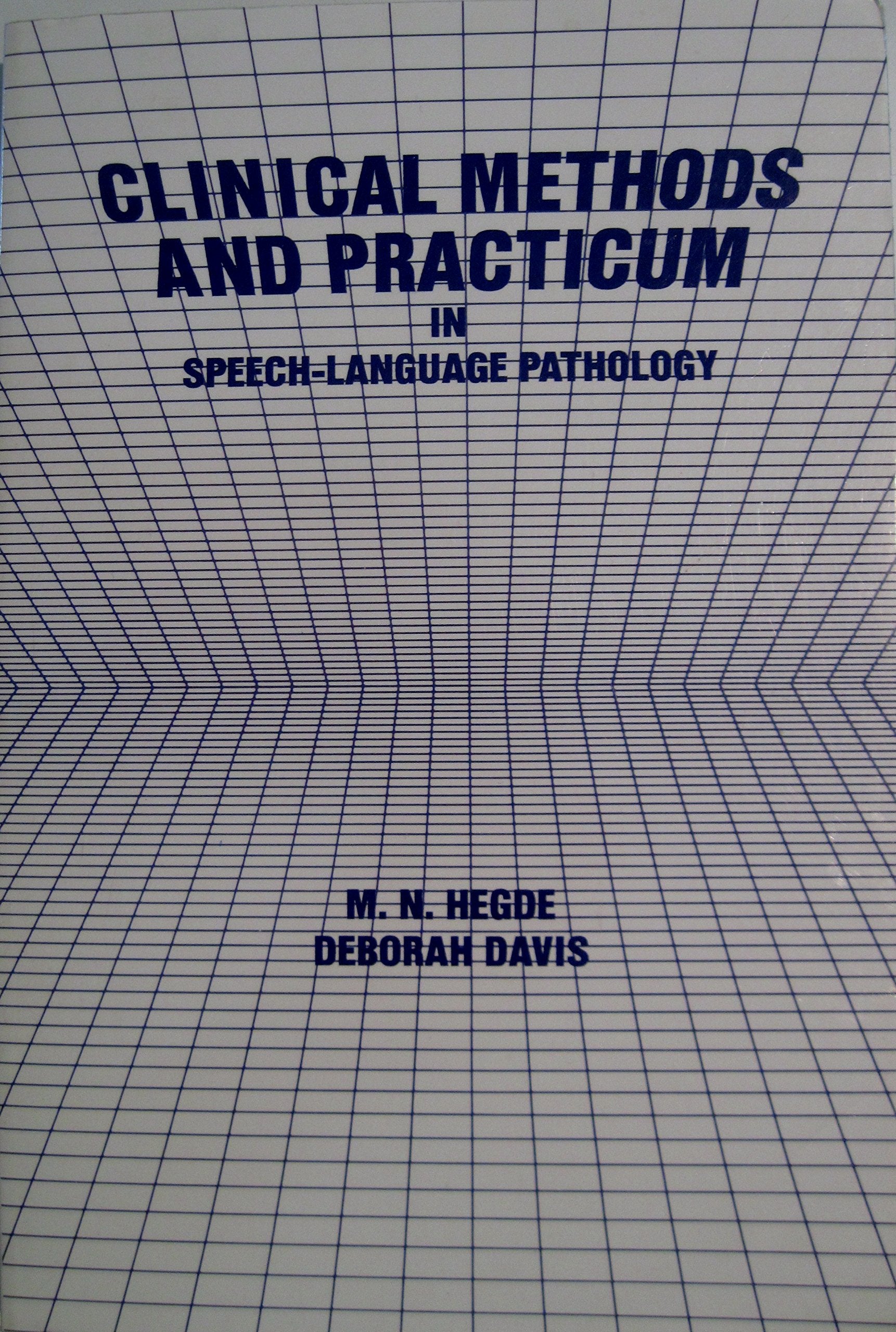 Clinical Methods And Practicum In Speechlanguage Pathology,Used