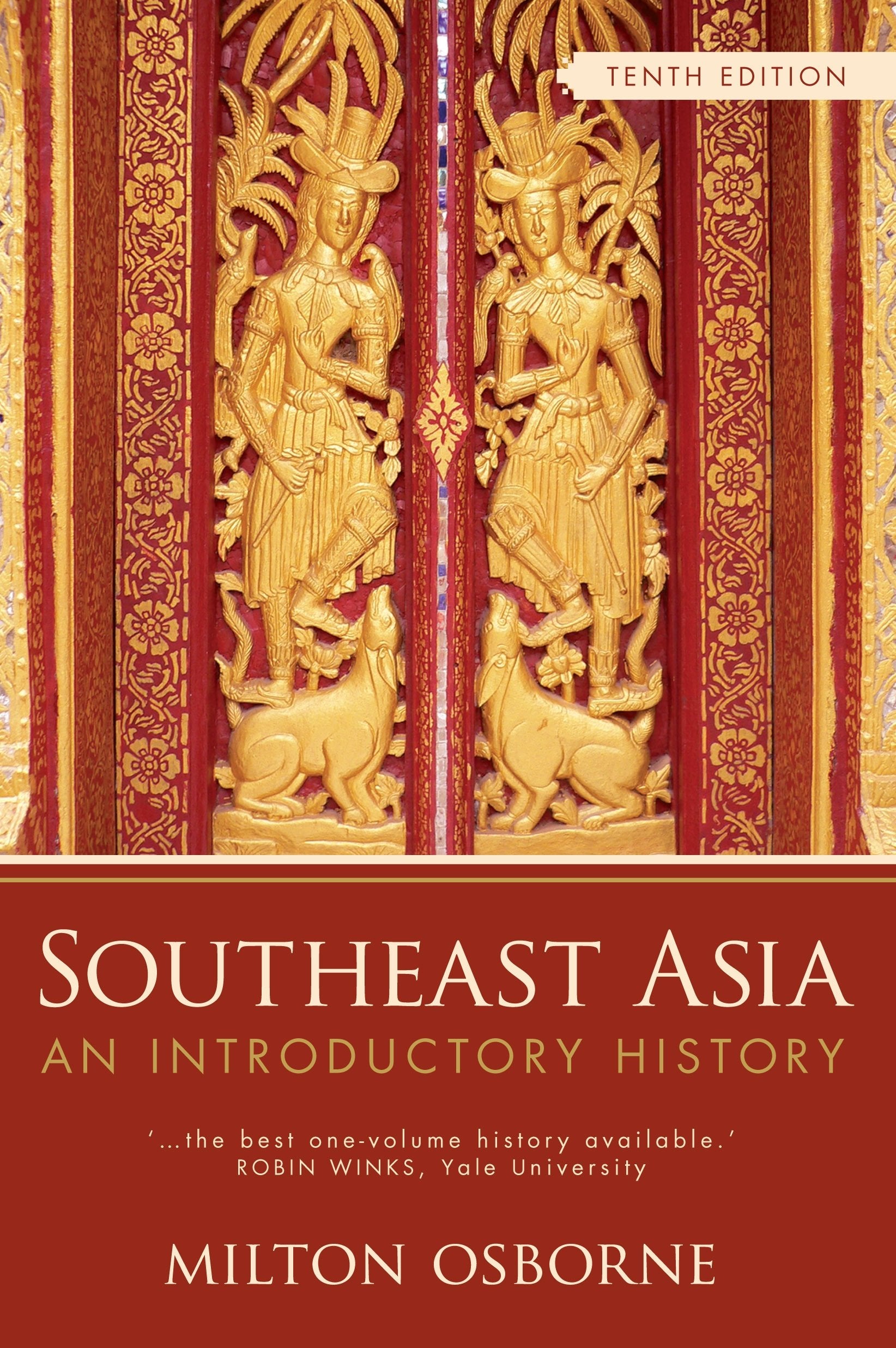 Southeast Asia: An Introductory History,New