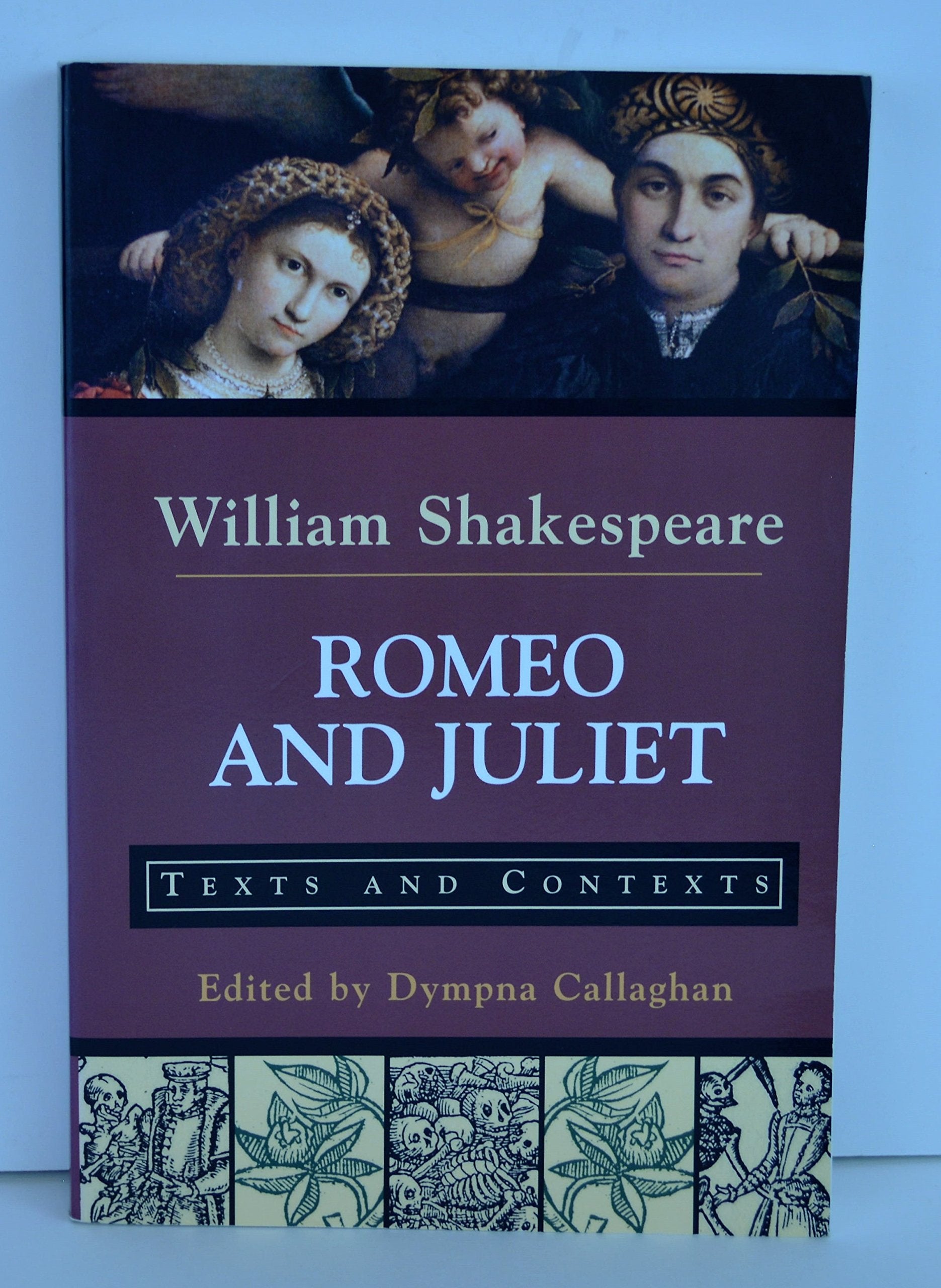 Romeo And Juliet: Texts And Contexts (Bedford Shakespeare),New