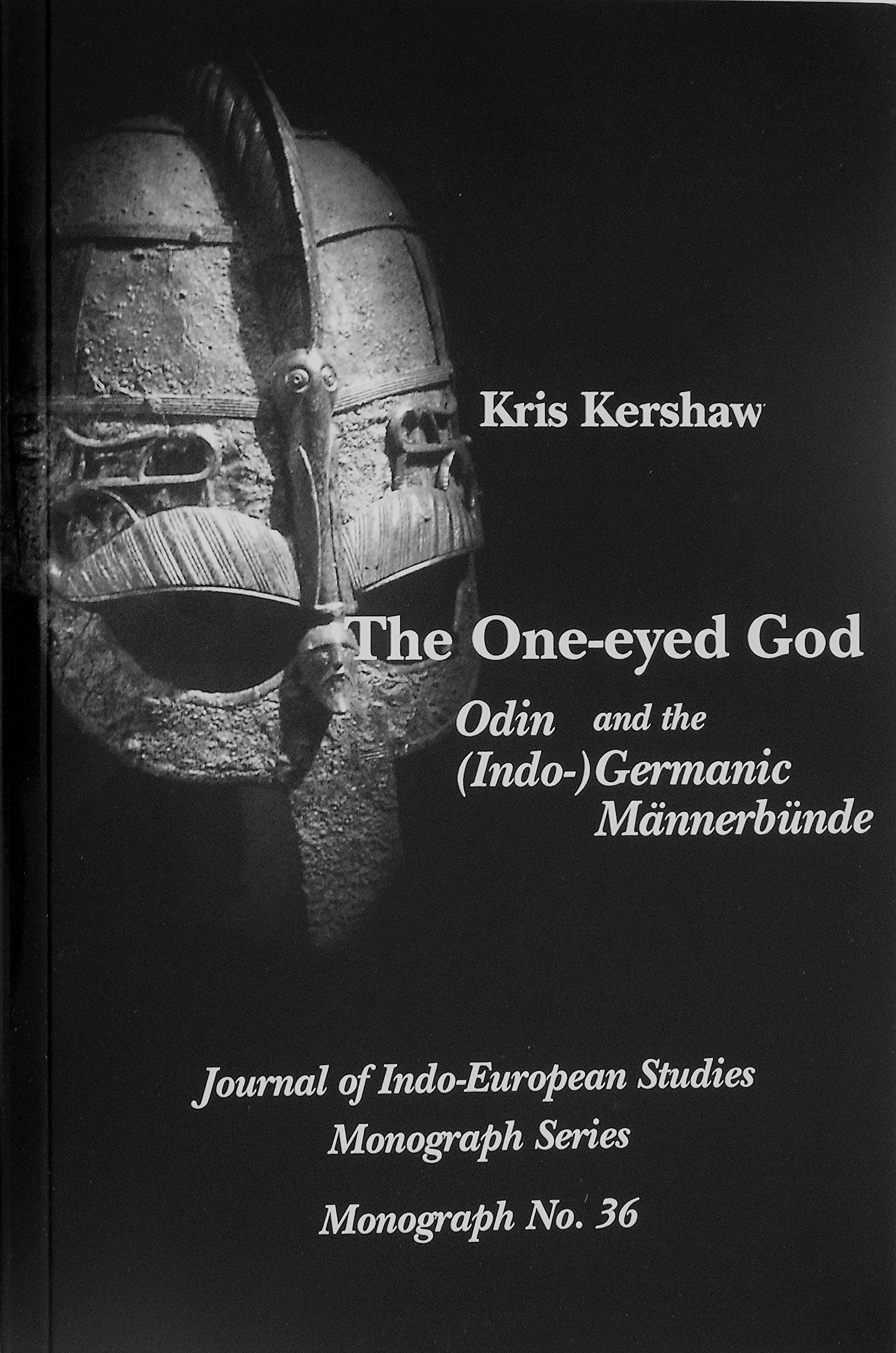 The Oneeyed God: Odin And The (Indo) Germanic M-new,New