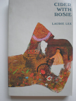 Cider with Rosie: A boyhood in the west of England (Time reading program special edition),Used