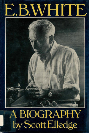 E. B. White, a Biography,Used