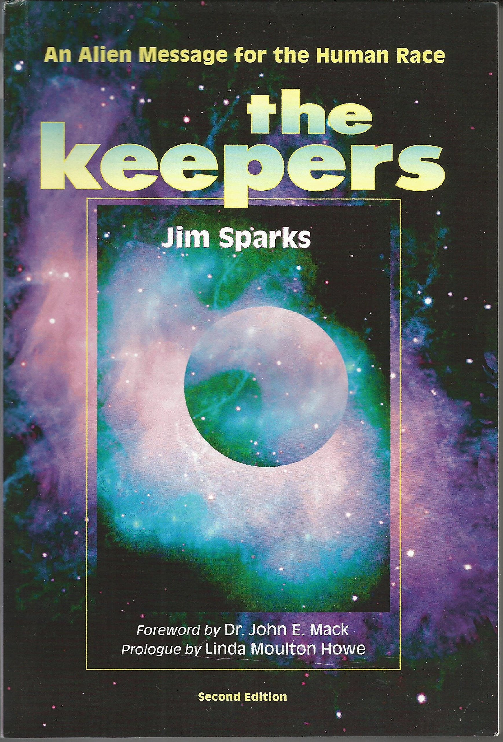 The Keepers: An Alien Message For The Human Race-new,New
