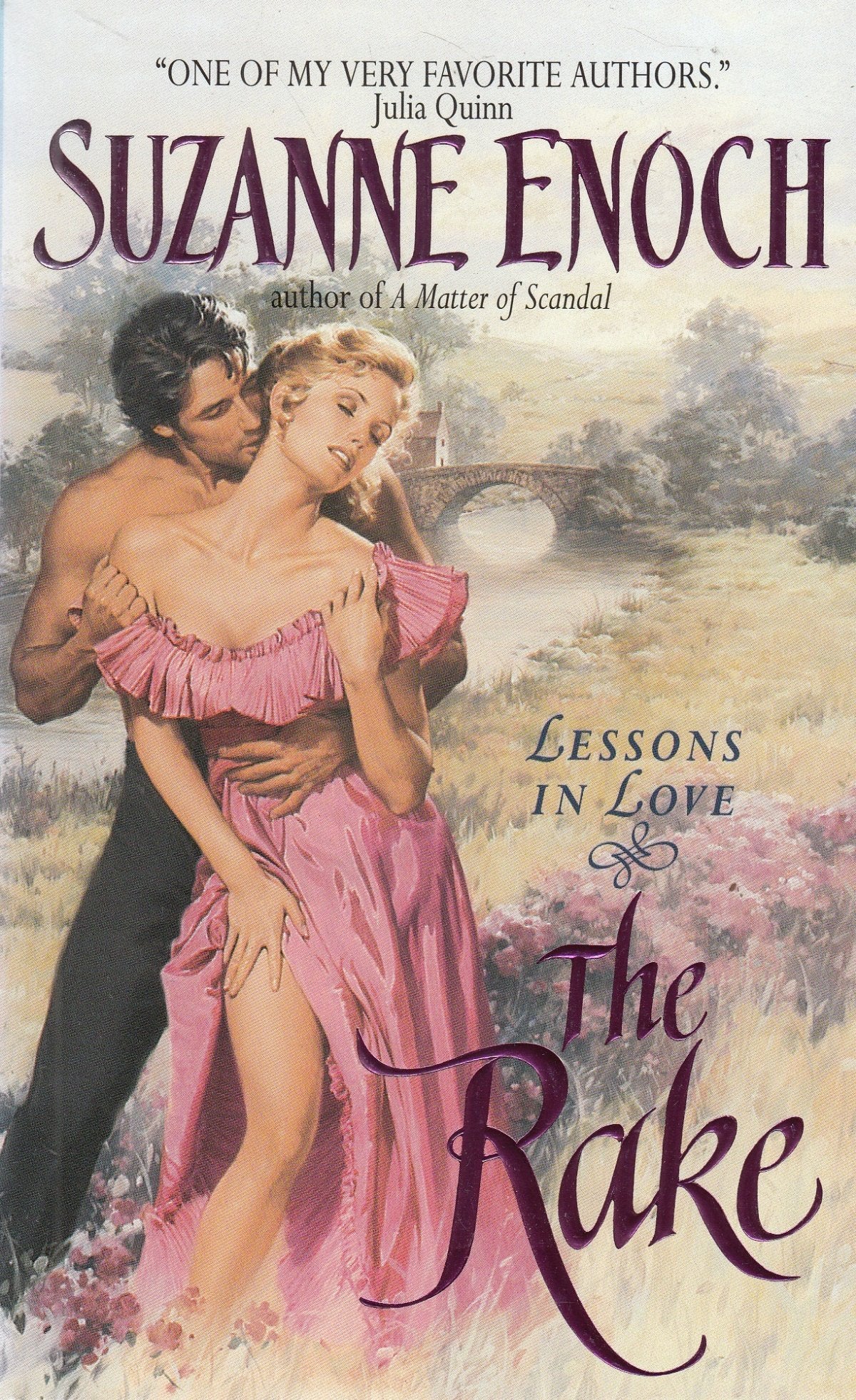 The Rake (Lessons in Love, Book 1),Used