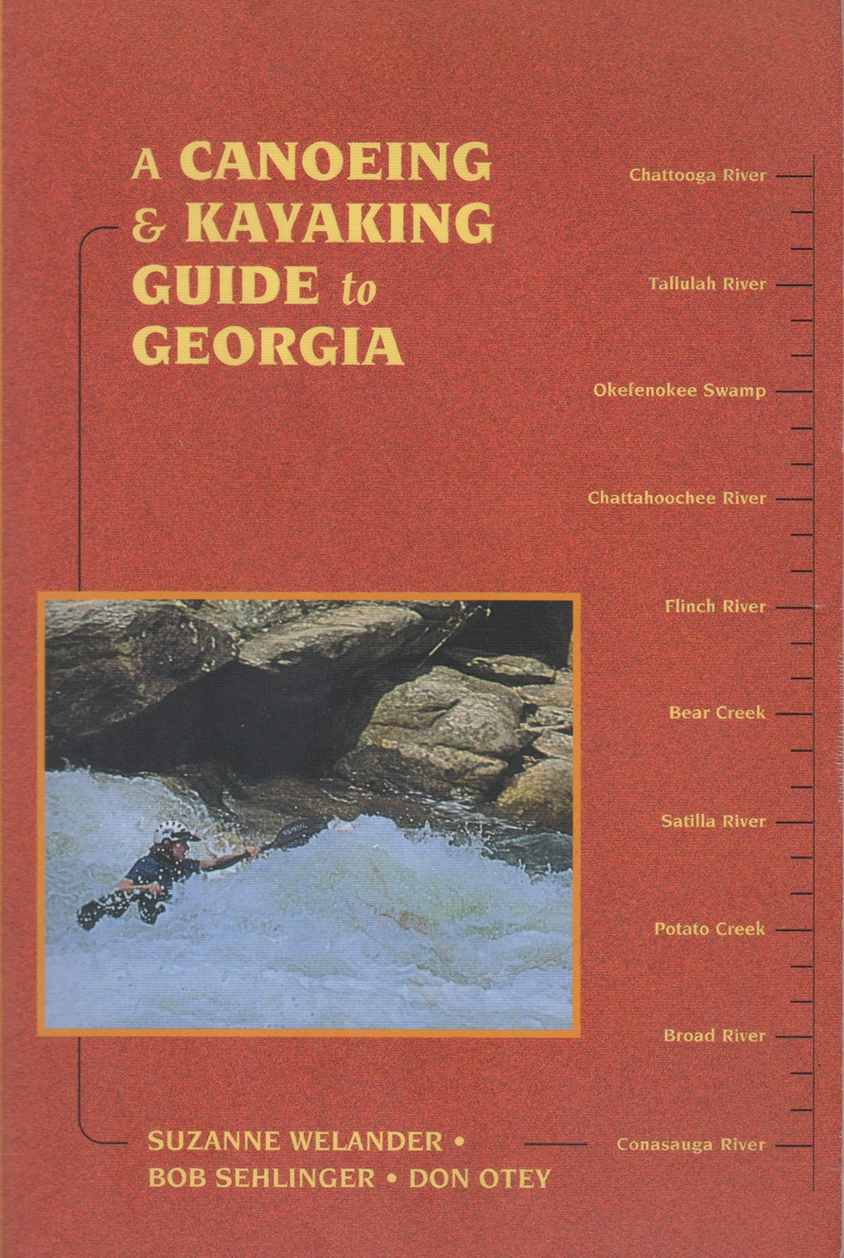 Canoeing & Kayaking Georgia (Canoe and Kayak Series),Used