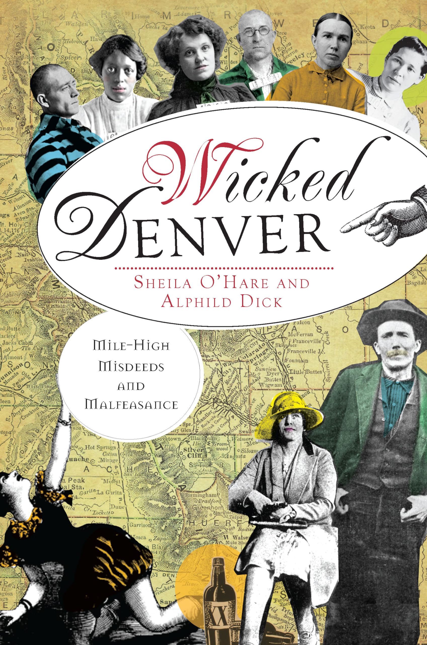 Wicked Denver: Milehigh Misdeeds And Malfeasance,Used