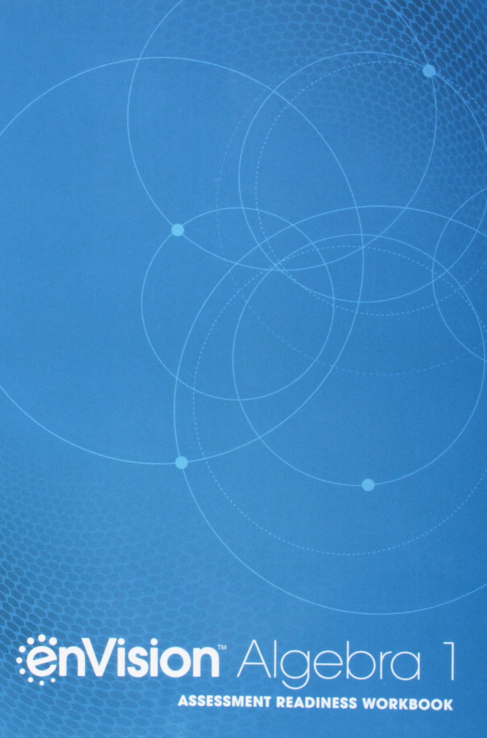 Envision Aga Assessment Readiness Workbook Algebra 1 Grade 8/9 Copyright2018-new