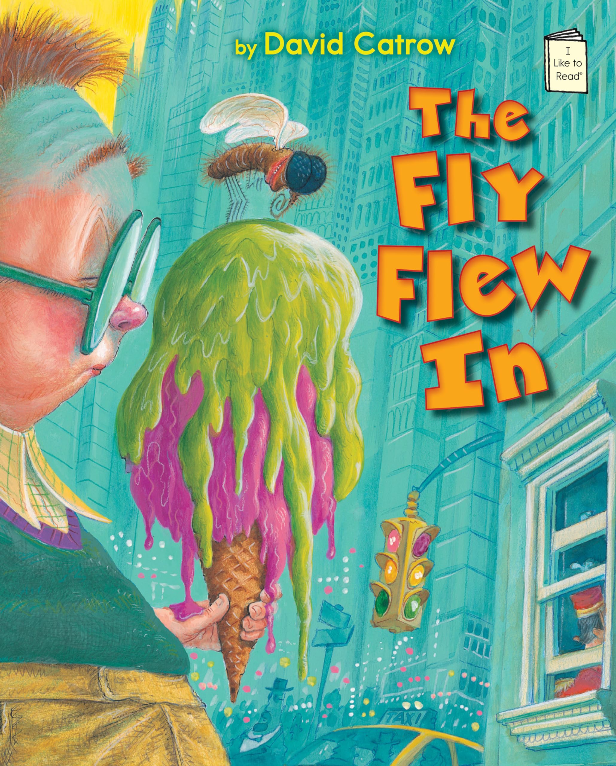The Fly Flew In (I Like To Read),New