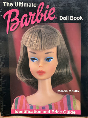 The Ultimate Barbie Doll Book: Identification and Price Guide,Used