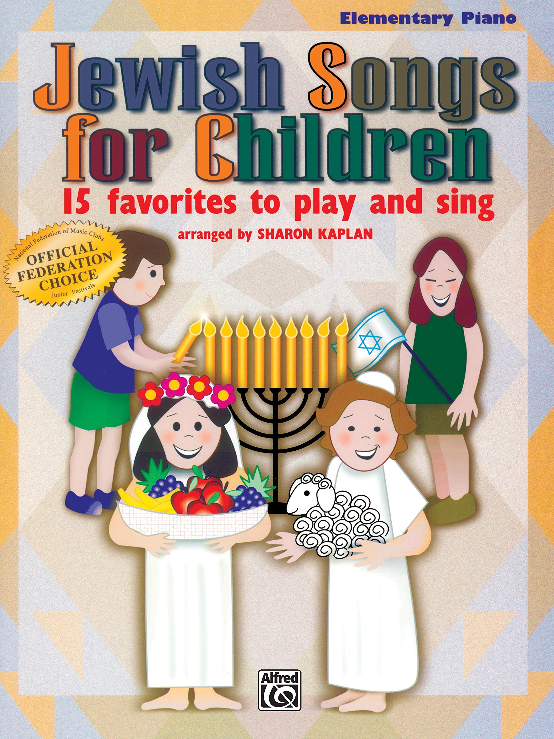 Jewish Songs for Children: 15 Favorites to Play and Sing,Used