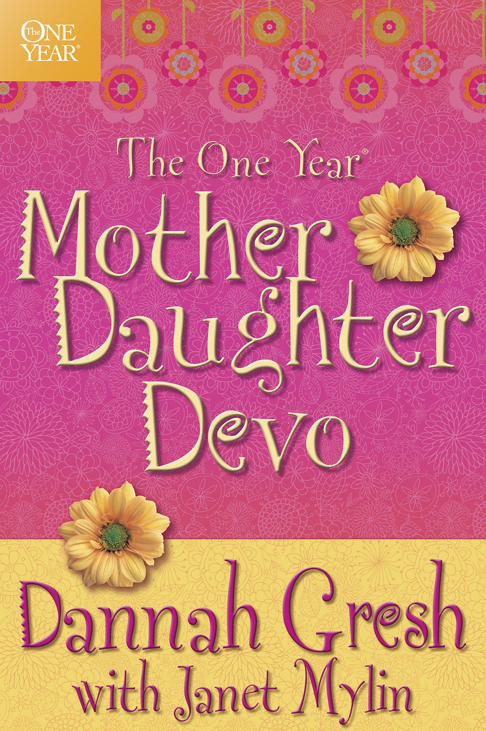 The One Year MotherDaughter Devo,New